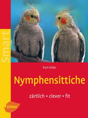 cover image of Nymphensittiche